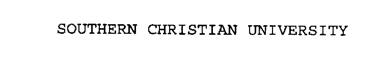 SOUTHERN CHRISTIAN UNIVERSITY
