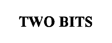 TWO BITS