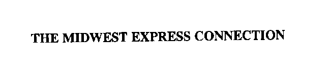 THE MIDWEST EXPRESS CONNECTION