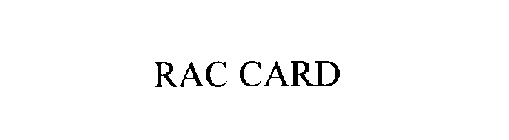 RAC CARD