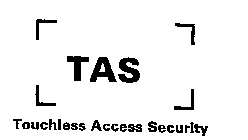 TAS TOUCHLESS ACCESS SECURITY