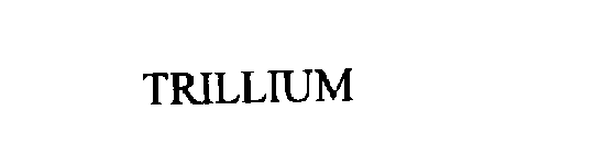 TRILLIUM