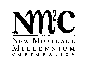 NM2C NEW MORTGAGE MILLENNIUM CORPORATION