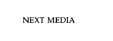 NEXT MEDIA