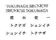 TOKUNAGA SHUNICHI SHUNICHI TOKUNAGA