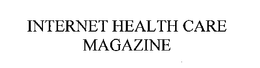 INTERNET HEALTH CARE MAGAZINE