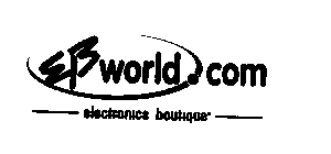 EBWORLD.COM ELECTRONICS BOUTIQUE