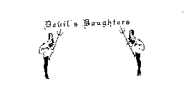 DEVIL'S DAUGHTERS