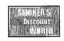 SMOKER'S DISCOUNT WORLD SDW