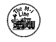 THE M-I LINE