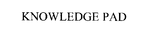 KNOWLEDGE PAD