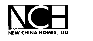 NCH NEW CHINA HOMES, LTD.