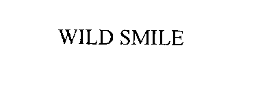 WILD SMILE