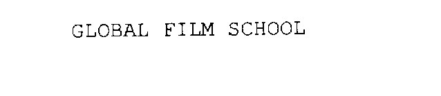 GLOBAL FILM SCHOOL