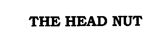 THE HEAD NUT
