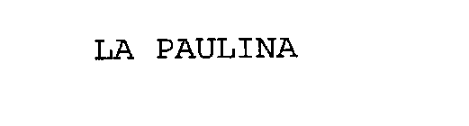 LA PAULINA