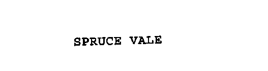 SPRUCE VALE