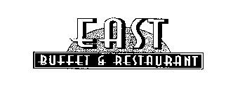 EAST BUFFET & RESTAURANT