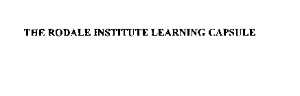 THE RODALE INSTITUTE LEARNING CAPSULE