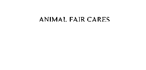 ANIMAL FAIR CARES