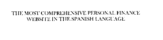 THE MOST COMPREHENSIVE PERSONAL FINANCE WEBSITE IN THE SPANISH LANGUAGE