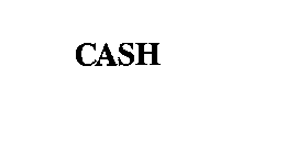 CASH