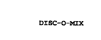 DISC-O-MIX