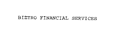 BIZTRO FINANCIAL SERVICES