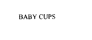 BABY CUPS