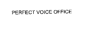 PERFECT VOICE OFFICE