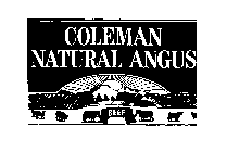 COLEMAN NATURAL ANGUS BEEF