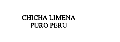 CHICHA LIMENA PURO PERU