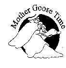 MOTHER GOOSE TIME