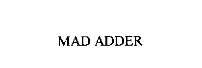 MAD ADDER