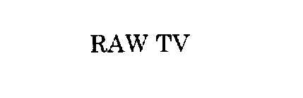 RAW TV
