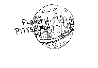 PLANET PITTSBURGH
