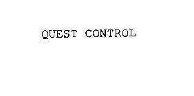 QUEST CONTROL