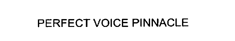 PERFECT VOICE PINNACLE