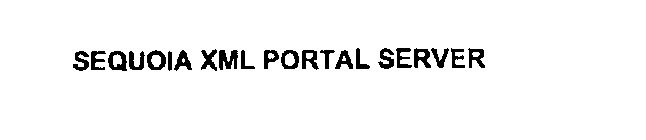 SEQUOIA XML PORTAL SERVER