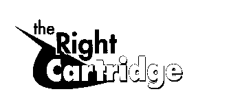 THE RIGHT CARTRIDGE