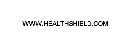 WWW.HEALTHSHIELD.COM