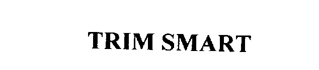 TRIM SMART