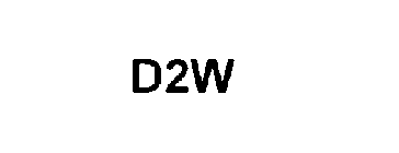 D2W