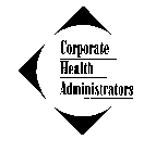 CORPORATE HEALTH ADMINISTRATORS