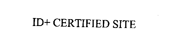 ID+ CERTIFIED SITE