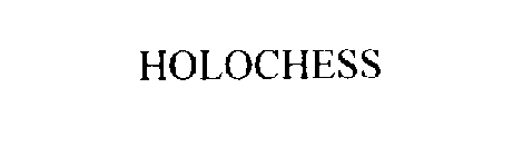 HOLOCHESS