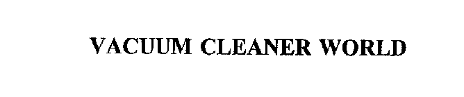VACUUM CLEANER WORLD