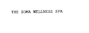 THE SOMA WELLNESS SPA