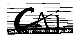 CAI CUSTOMER APPRECIATION INCORPORATED