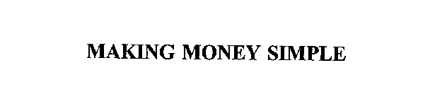 MAKING MONEY SIMPLE